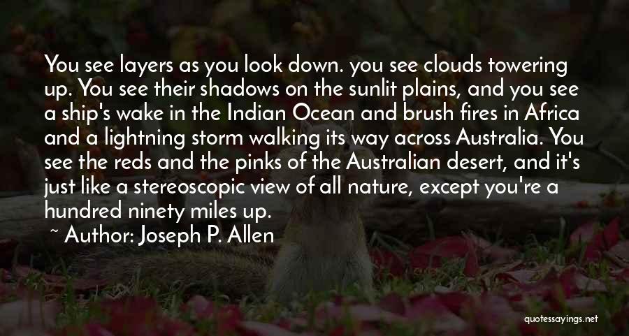 Across The Miles Quotes By Joseph P. Allen