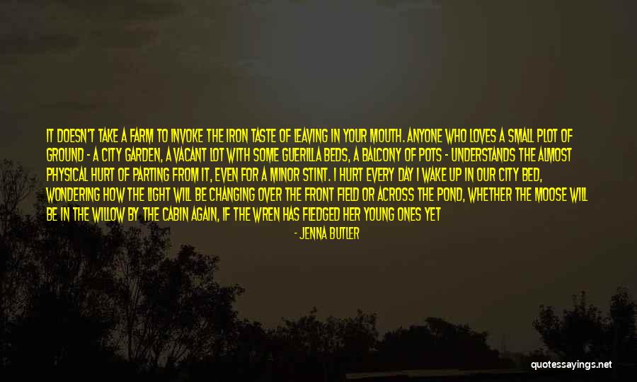 Across The Pond Quotes By Jenna Butler