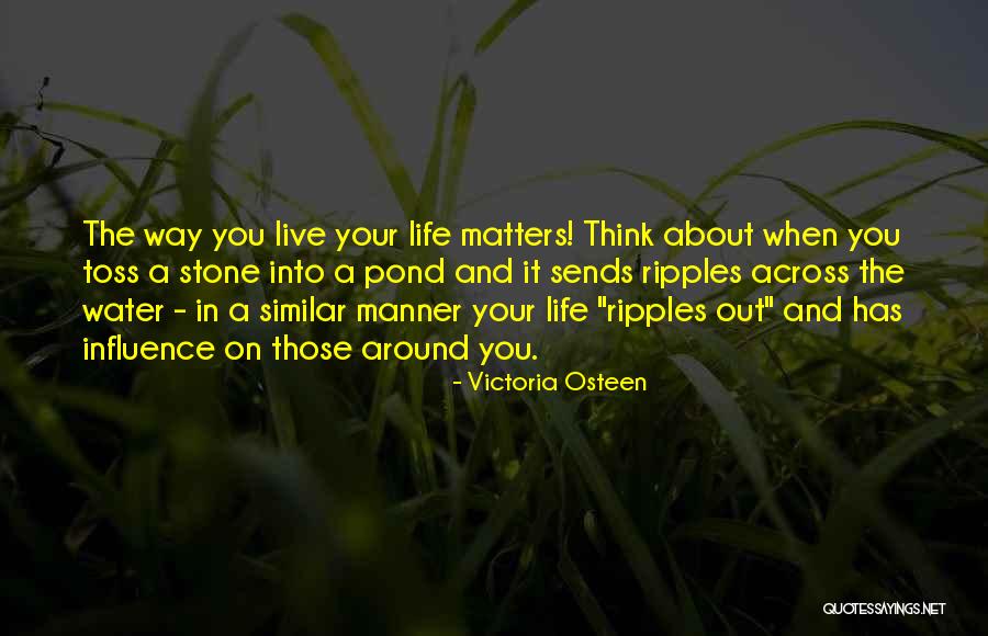 Across The Pond Quotes By Victoria Osteen