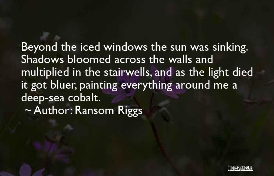 Across The Sea Quotes By Ransom Riggs