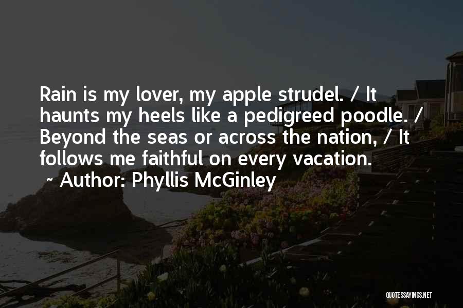 Across The Seas Quotes By Phyllis McGinley