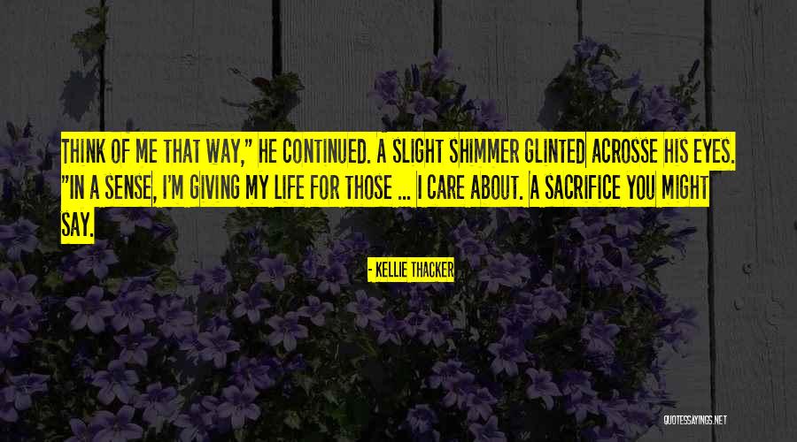 Acrosse Quotes By Kellie Thacker Acrosse Quotes By Kellie Thacker