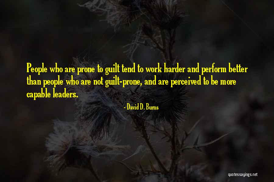 Acrost Quotes By David D. Burns Acrost Quotes By David D. Burns