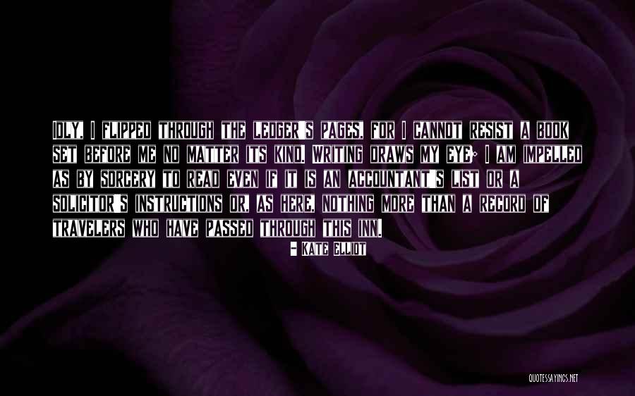 Acrost Quotes By Kate Elliot Acrost Quotes By Kate Elliot