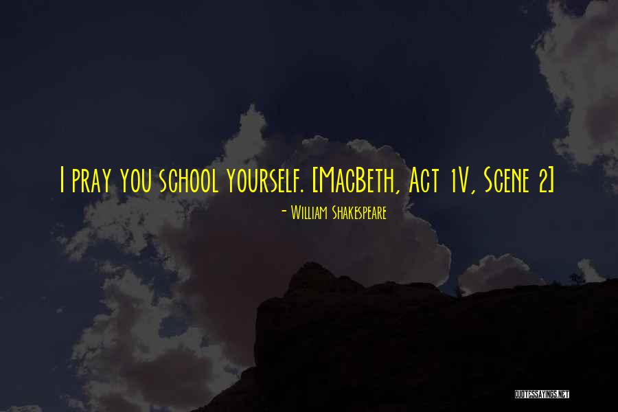 Act 1 Macbeth Quotes By William Shakespeare Act 1 Macbeth Quotes By William Shakespeare