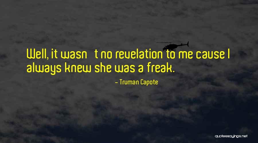 Act After Boston Quotes By Truman Capote