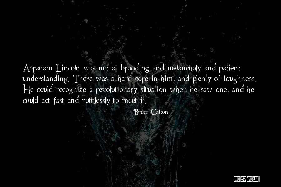 Act Fast Quotes By Bruce Catton Act Fast Quotes By Bruce Catton