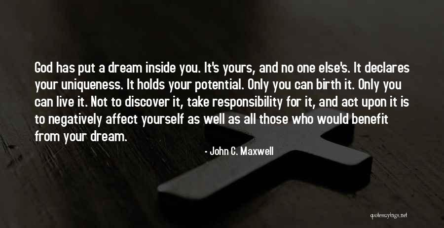 Act From The Inside Out Quotes By John C. Maxwell Act From The Inside Out Quotes By John C. Maxwell