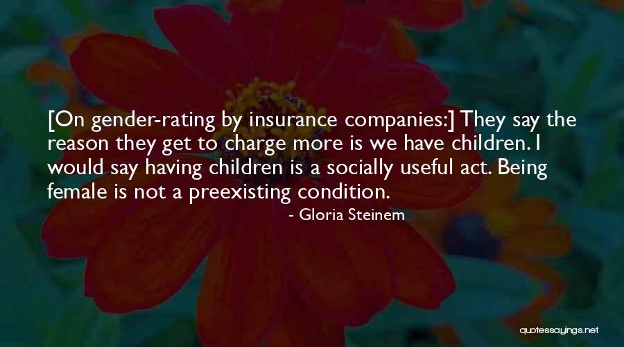 Act Insurance Quotes By Gloria Steinem Act Insurance Quotes By Gloria Steinem