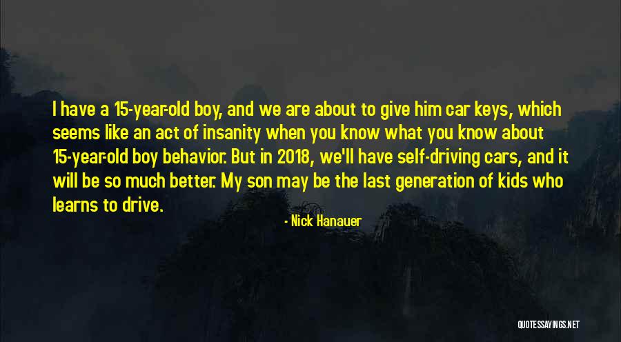 Act Like A Boy Quotes By Nick Hanauer