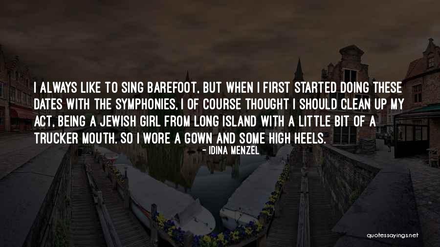 Act Like A Girl Quotes By Idina Menzel Act Like A Girl Quotes By Idina Menzel