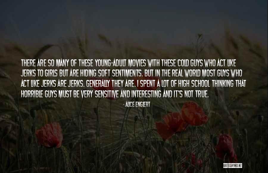Act Like An Adult Quotes By Alice Englert Act Like An Adult Quotes By Alice Englert