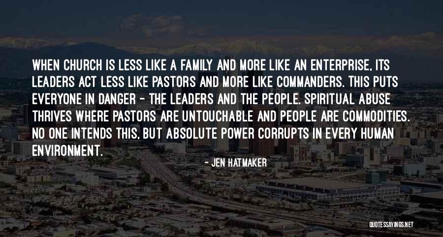 Act Like Family Quotes By Jen Hatmaker