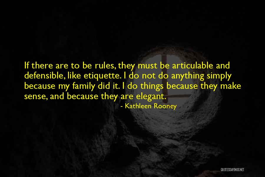 Act Like Family Quotes By Kathleen Rooney