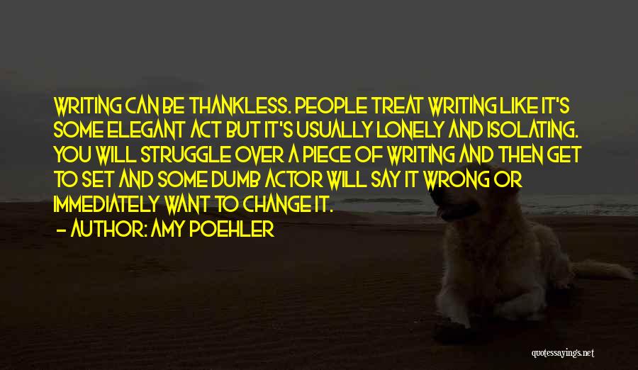 Act Like There's Nothing Wrong Quotes By Amy Poehler
