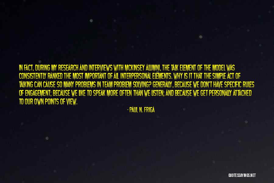 Act Most Important Quotes By Paul N. Friga Act Most Important Quotes By Paul N. Friga