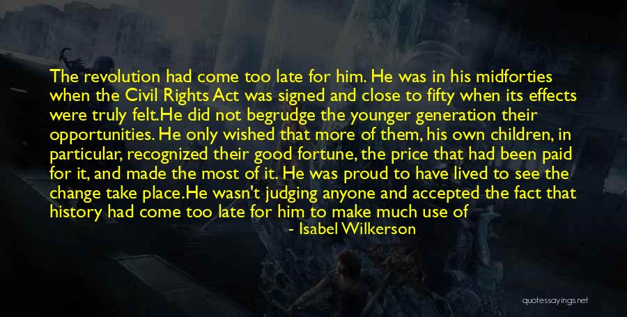 Act Now Quotes By Isabel Wilkerson