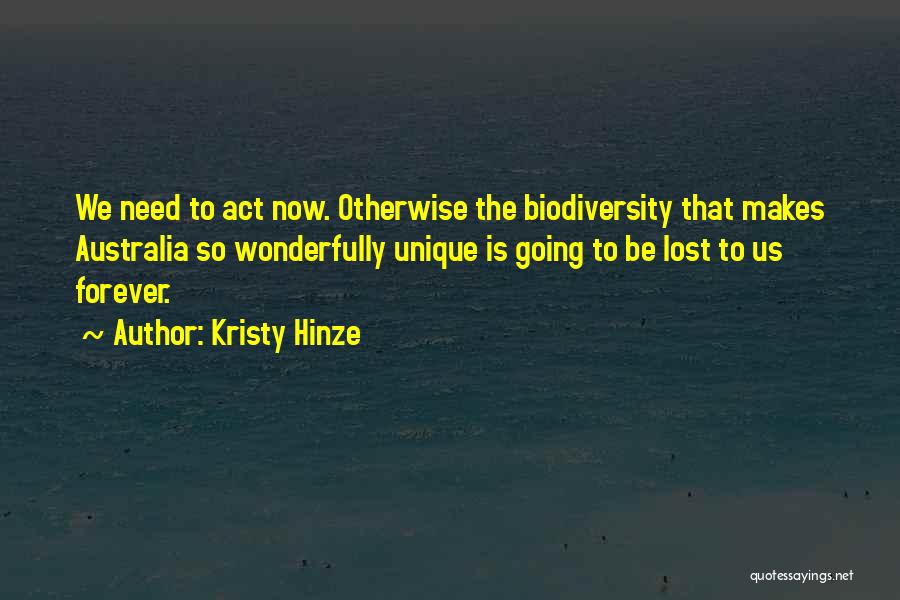 Act Now Quotes By Kristy Hinze