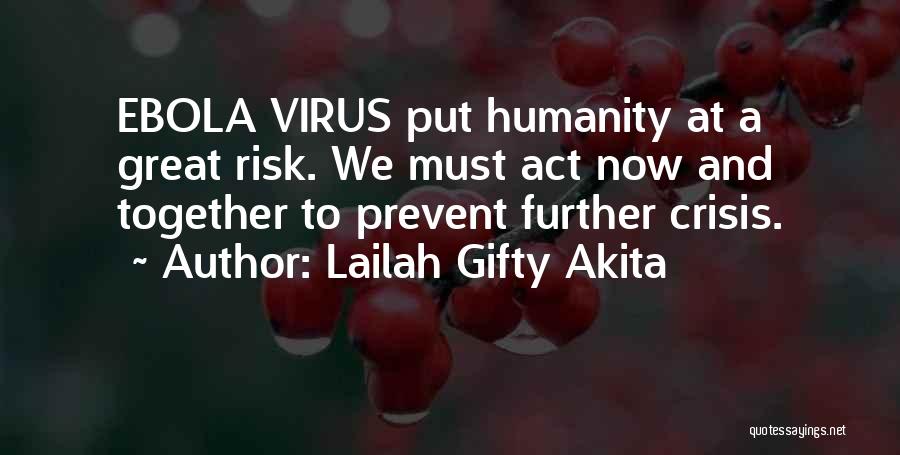 Act Now Quotes By Lailah Gifty Akita