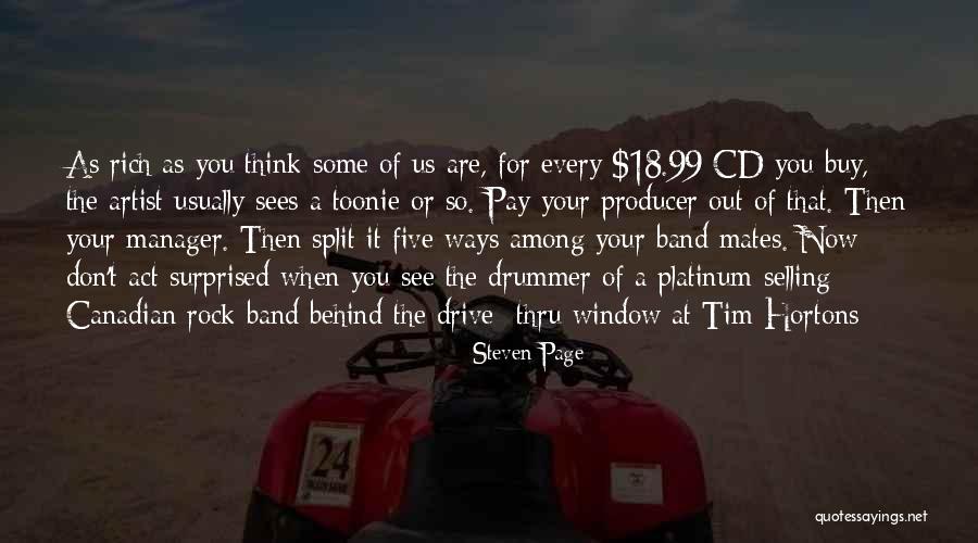 Act Now Quotes By Steven Page