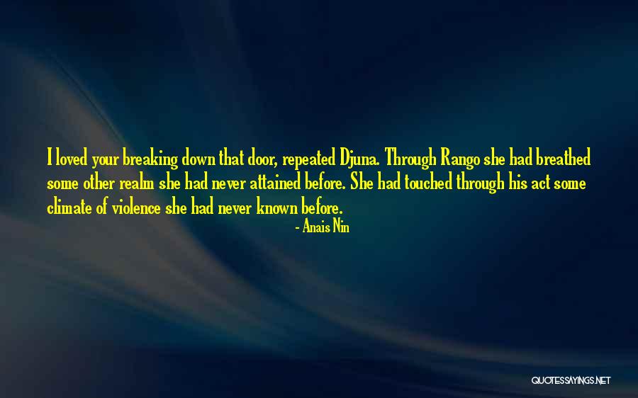 Act Of Violence Quotes By Anais Nin Act Of Violence Quotes By Anais Nin