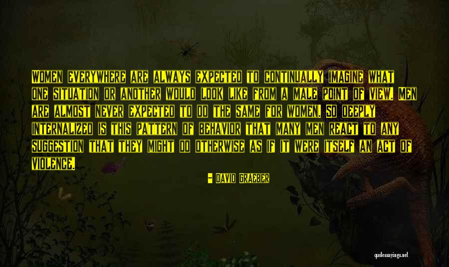 Act Of Violence Quotes By David Graeber Act Of Violence Quotes By David Graeber