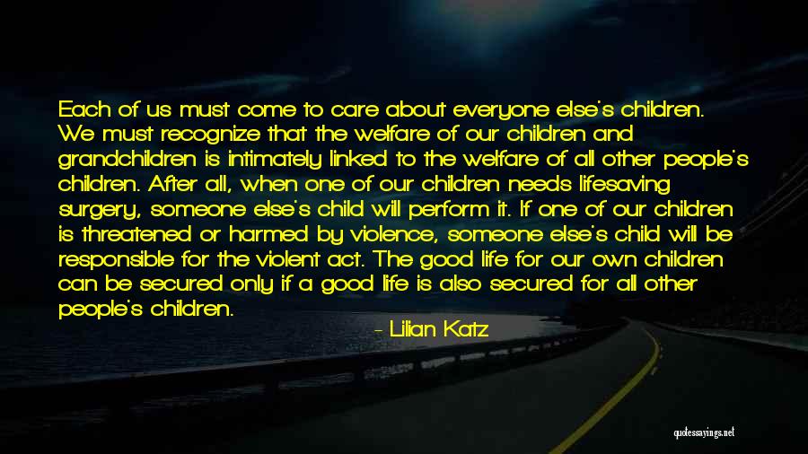 Act Of Violence Quotes By Lilian Katz Act Of Violence Quotes By Lilian Katz