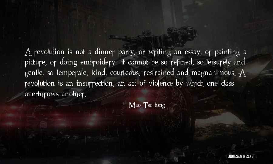 Act Of Violence Quotes By Mao Tse-tung Act Of Violence Quotes By Mao Tse-tung