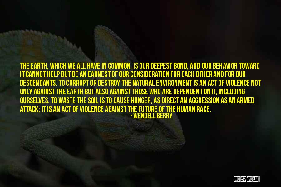 Act Of Violence Quotes By Wendell Berry Act Of Violence Quotes By Wendell Berry