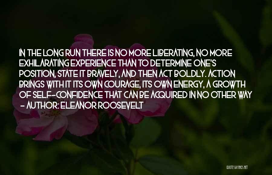 Act One Quotes By Eleanor Roosevelt