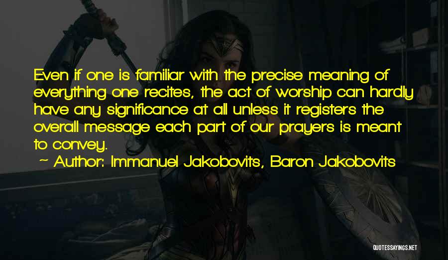 Act One Quotes By Immanuel Jakobovits, Baron Jakobovits