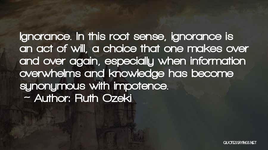 Act One Quotes By Ruth Ozeki