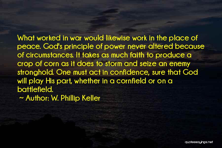 Act One Quotes By W. Phillip Keller