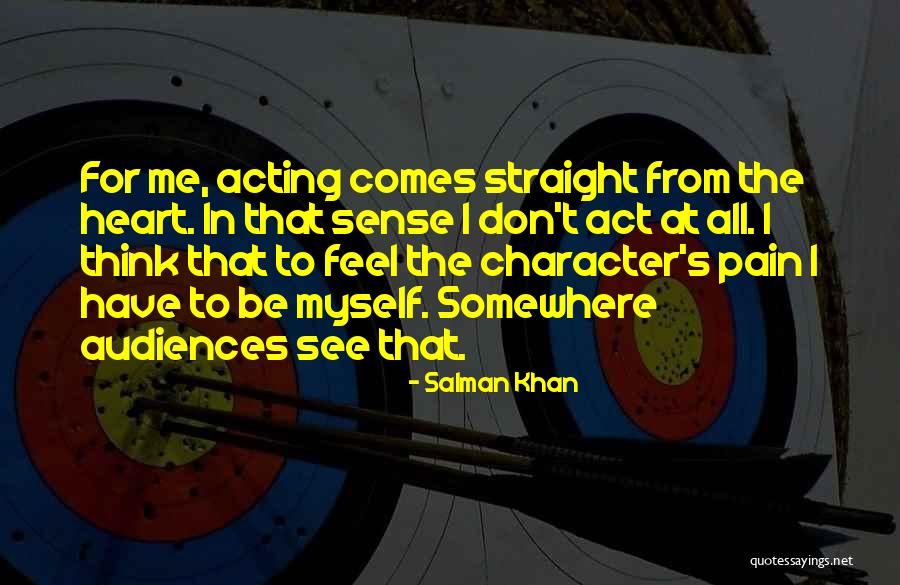 Act Straight Quotes By Salman Khan Act Straight Quotes By Salman Khan