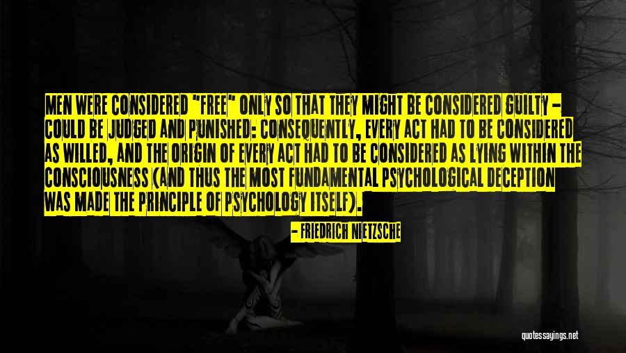 Act That Made Quotes By Friedrich Nietzsche Act That Made Quotes By Friedrich Nietzsche