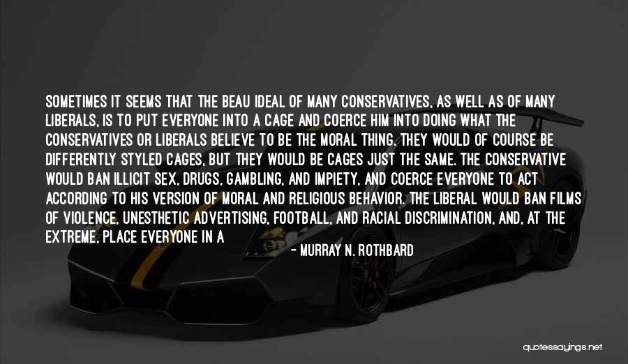 Act That Put Quotes By Murray N. Rothbard Act That Put Quotes By Murray N. Rothbard