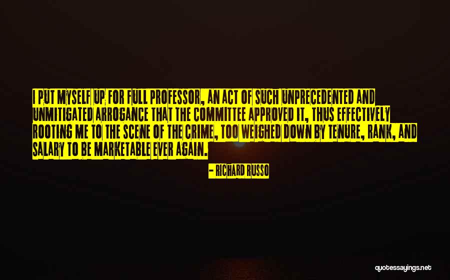 Act That Put Quotes By Richard Russo Act That Put Quotes By Richard Russo