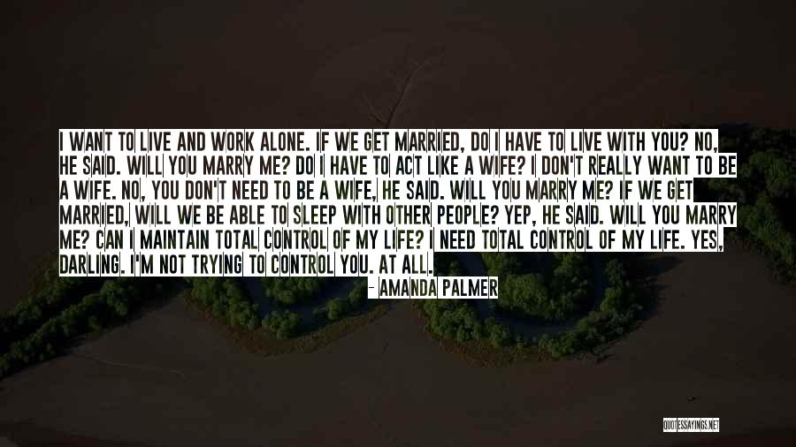 Act That Said All People Quotes By Amanda Palmer Act That Said All People Quotes By Amanda Palmer