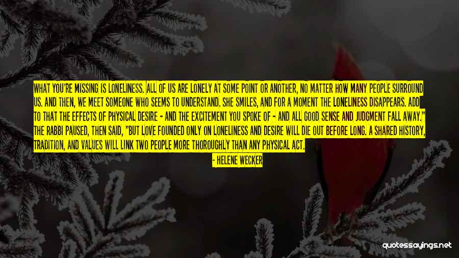 Act That Said All People Quotes By Helene Wecker Act That Said All People Quotes By Helene Wecker