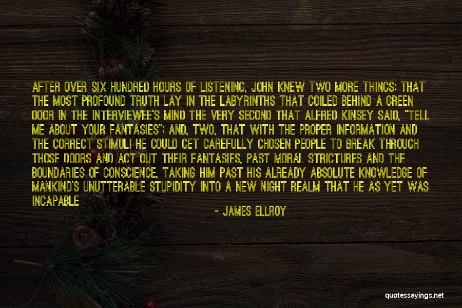 Act That Said All People Quotes By James Ellroy Act That Said All People Quotes By James Ellroy