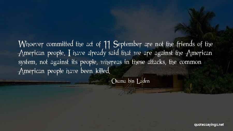 Act That Said All People Quotes By Osama Bin Laden Act That Said All People Quotes By Osama Bin Laden