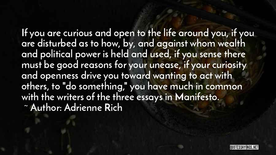 Act Three Quotes By Adrienne Rich