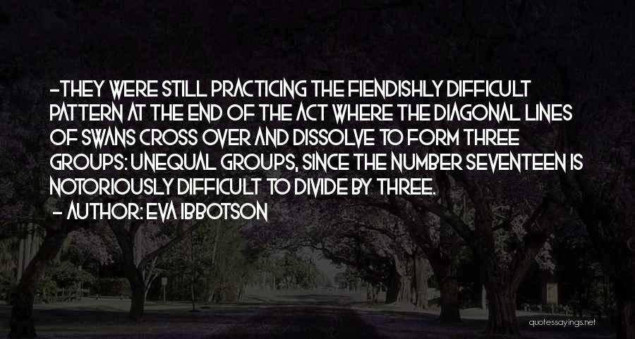 Act Three Quotes By Eva Ibbotson