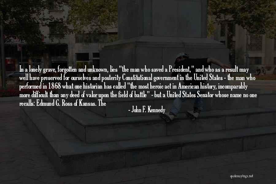 Act Valor Quotes By John F. Kennedy