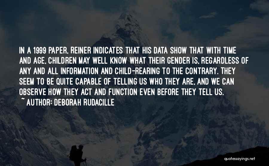 Act Your Own Age Quotes By Deborah Rudacille