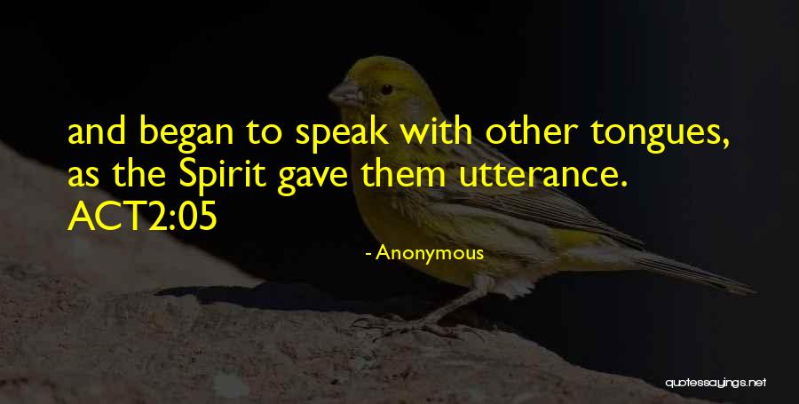 Act2 Quotes By Anonymous Act2 Quotes By Anonymous