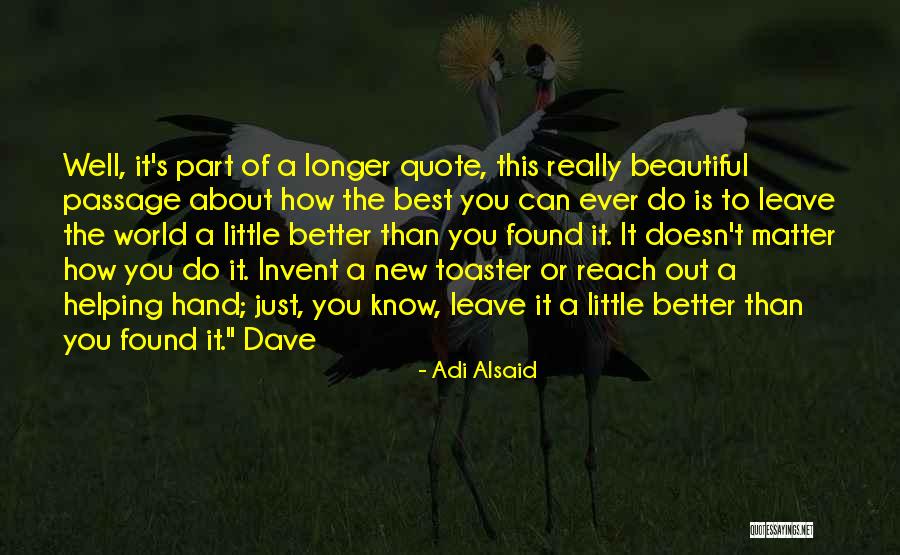 Act21 Quotes By Adi Alsaid Act21 Quotes By Adi Alsaid