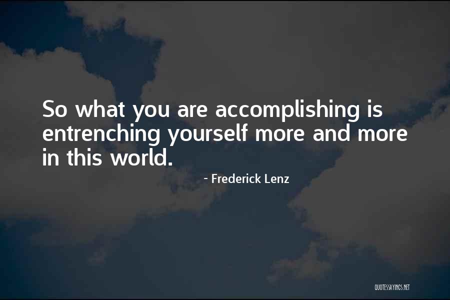 Act913 Quotes By Frederick Lenz Act913 Quotes By Frederick Lenz