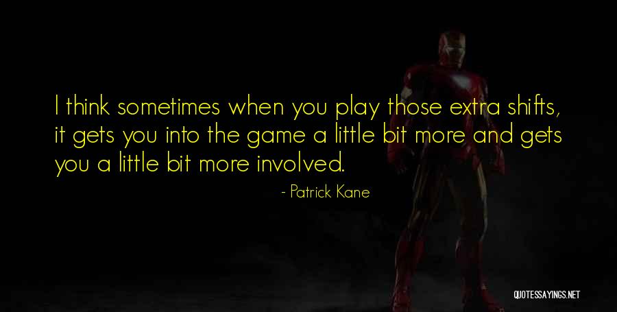 Act913 Quotes By Patrick Kane Act913 Quotes By Patrick Kane
