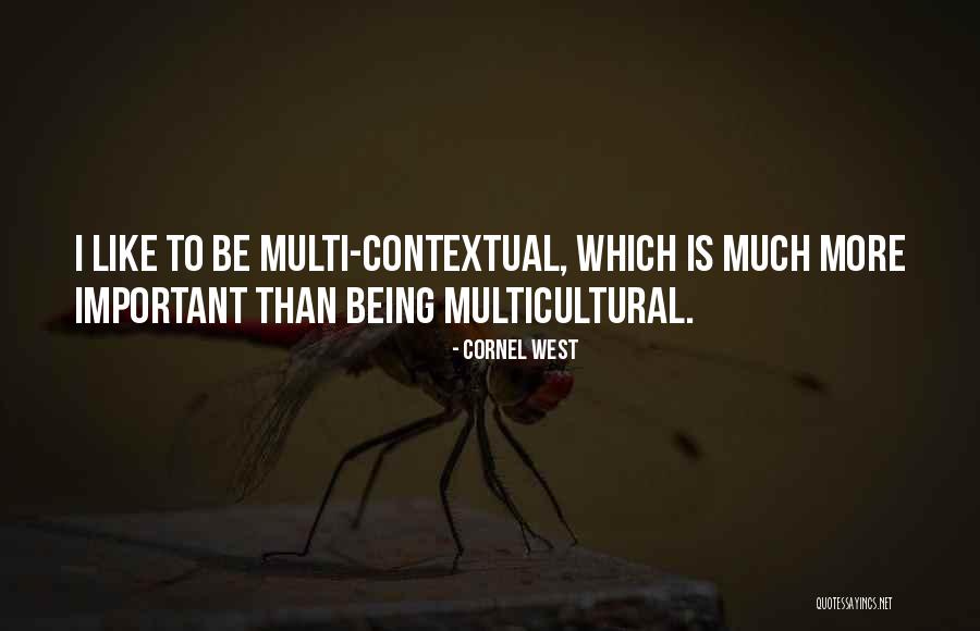 Act990 Quotes By Cornel West Act990 Quotes By Cornel West